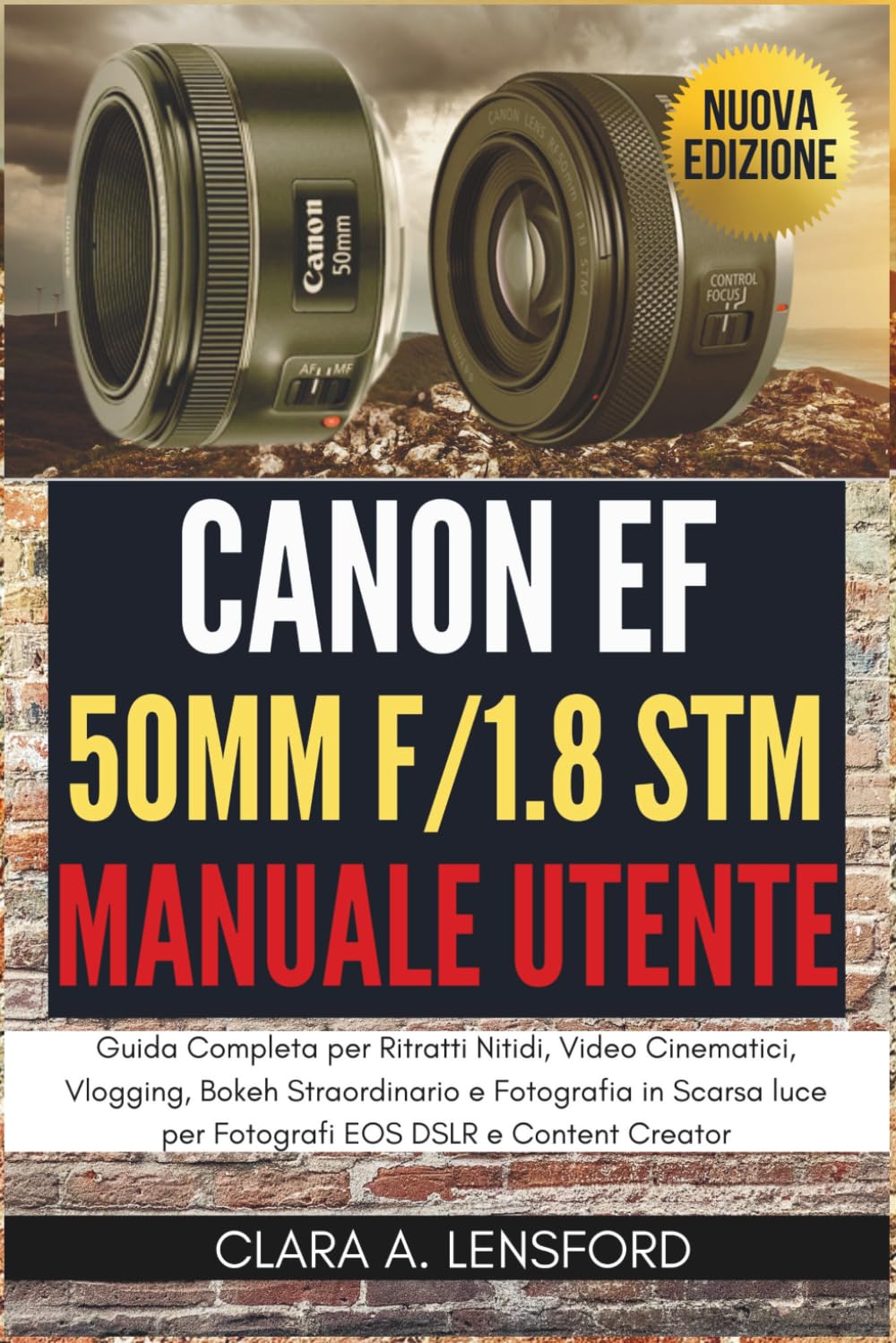 capítulo por capítulo baixar Canon EF 50mm f/1.8 STM Manuale Utente: Guida Completa per Ritratti Nitidi, Video Cinematici, Vlogging, Bokeh Straordinario e Fotografia in Scarsa... EOS DSLR e Content Creator (Italian Edition)