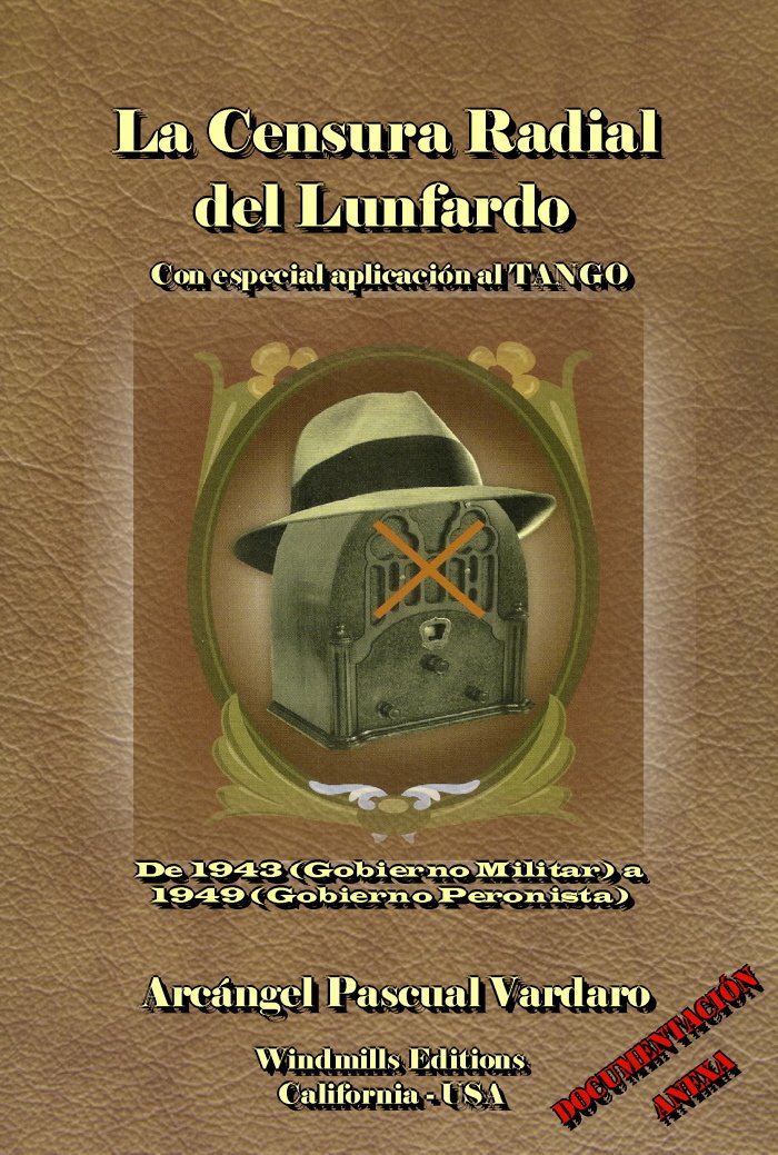 La Censura Radial del Lunfardo (WIE nº 313) (Spanish Edition) baixar livro de graça
