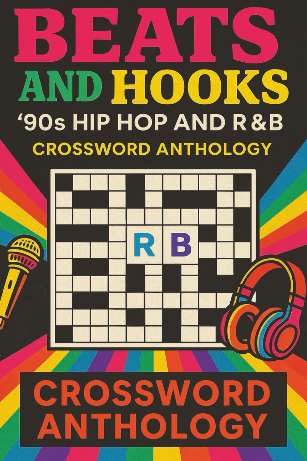 capítulo por capítulo baixar Beats and Hooks: ’90s Hip Hop and R&B Crossword Anthology: A 1990s Hip Hop and R&B Music Crossword Puzzle Book on Icons, Producers and Classic Albums