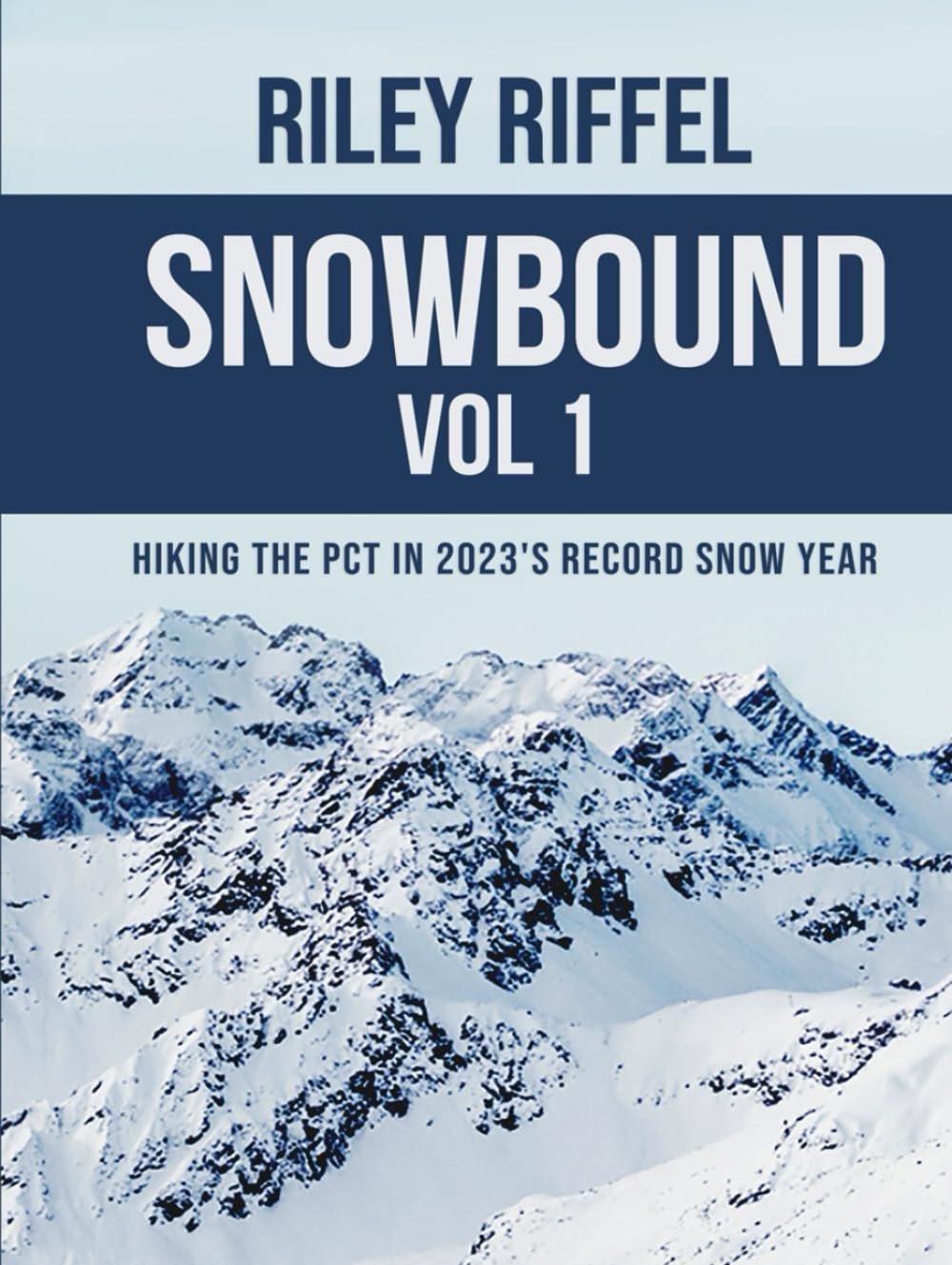 capítulo por capítulo baixar Snowbound Vol 1: Hiking the PCT in 2023's Record Snow Year