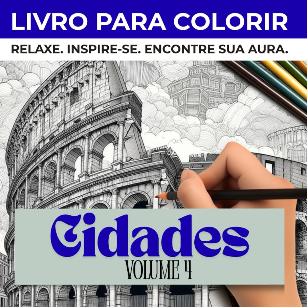 Aura: Cidades e Monumentos – Livro de Colorir Terapêutico para Adultos | Designs Detalhados de Arquitetura e Paisagens Urbanas: 50 Gravuras de... - LIVROS PARA COLORIR) (Portuguese Edition) baixar livro de graça