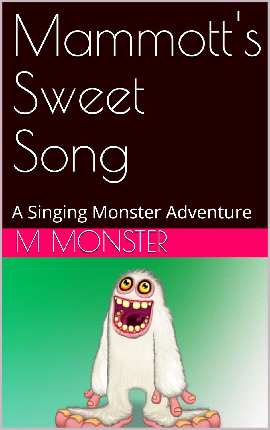 capítulo por capítulo baixar Mammott's Sweet Song: A Singing Monster Adventure (Singing Monster Adventures) (English Edition)
