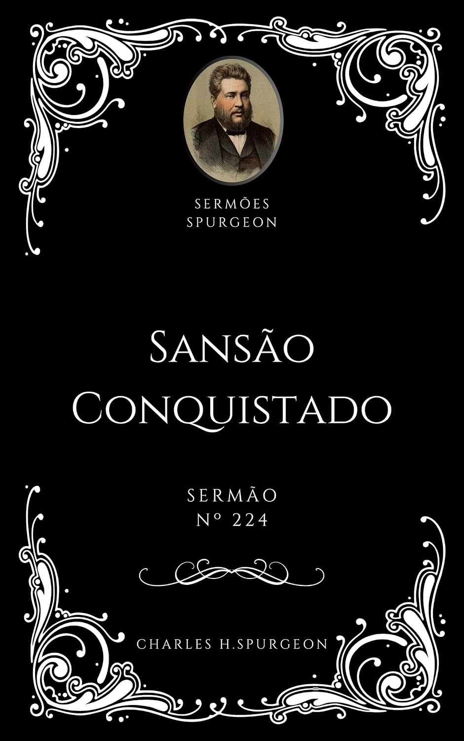 Charles H. Spurgeon - Sermão - Sansão Conquistado baixar o livro de graça