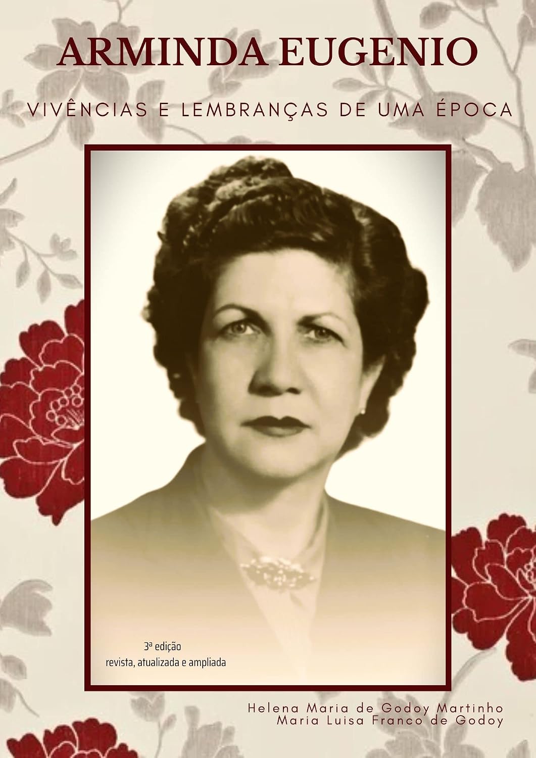 ler totalmente Arminda Eugenio. Vivências e lembranças de uma época.