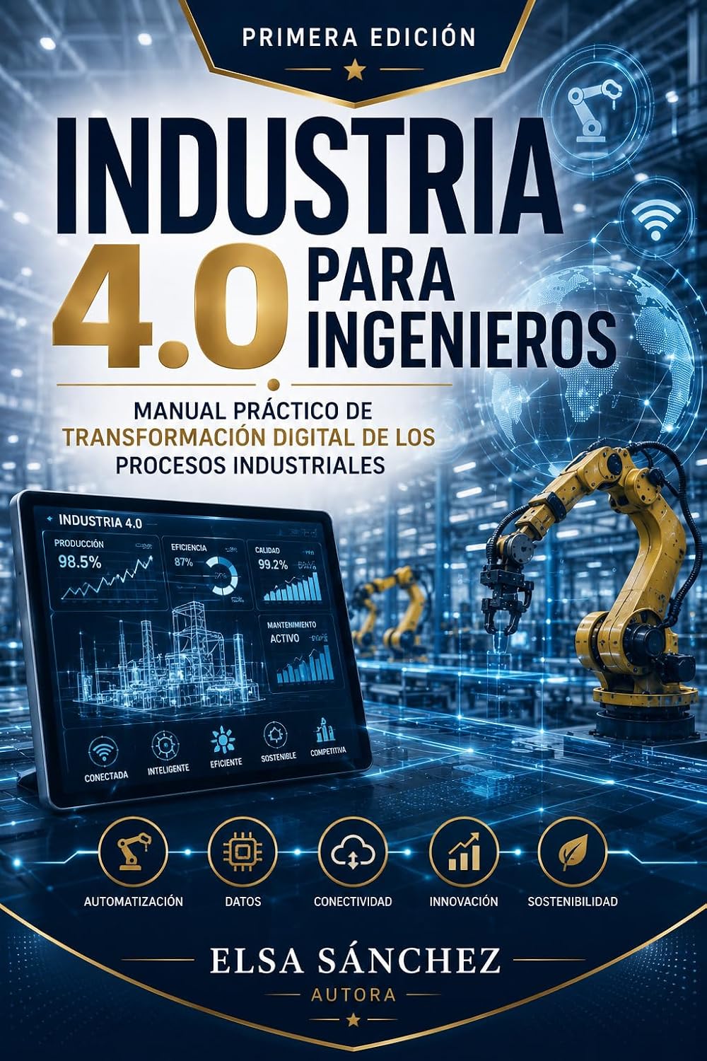 capítulo por capítulo baixar Industria 4.0 para Ingenieros: Manual Práctico de Transformación Digital de los Procesos Industriales (Spanish Edition)