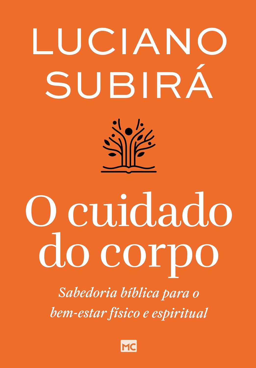 O cuidado do corpo: Sabedoria bíblica para o bem-estar físico e espiritual baixar livro de graça