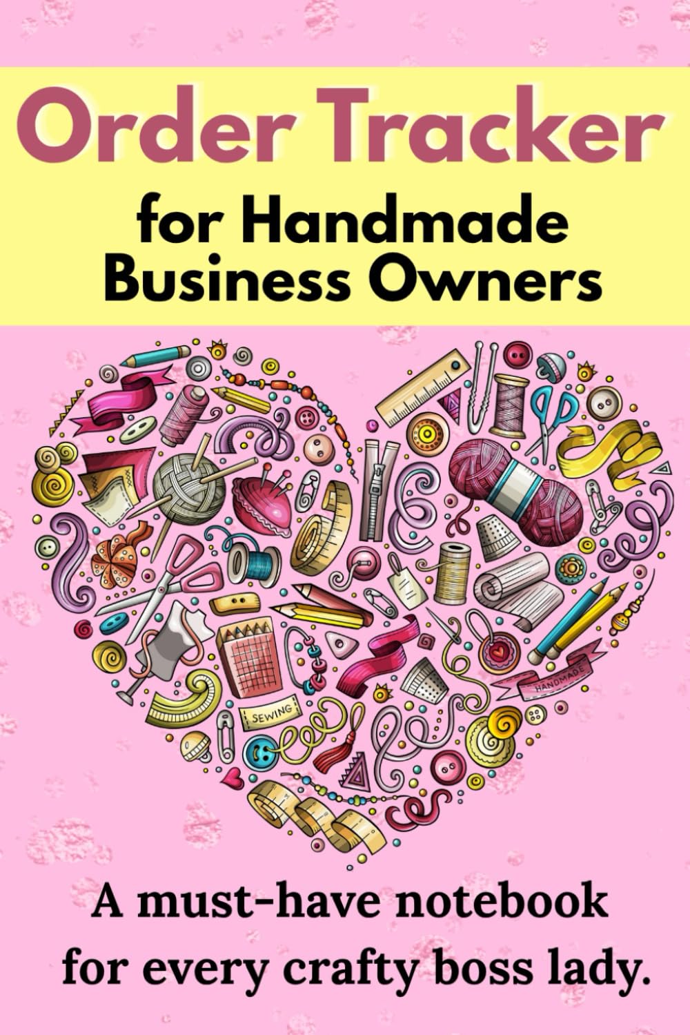 capítulo por capítulo baixar Order Tracker for Handmade Business Owners: Cute Pink Logbook for Etsy, Craft Fair & Small Shop Sellers: Track all your customer orders, prices,... and creative women in business (Order book)