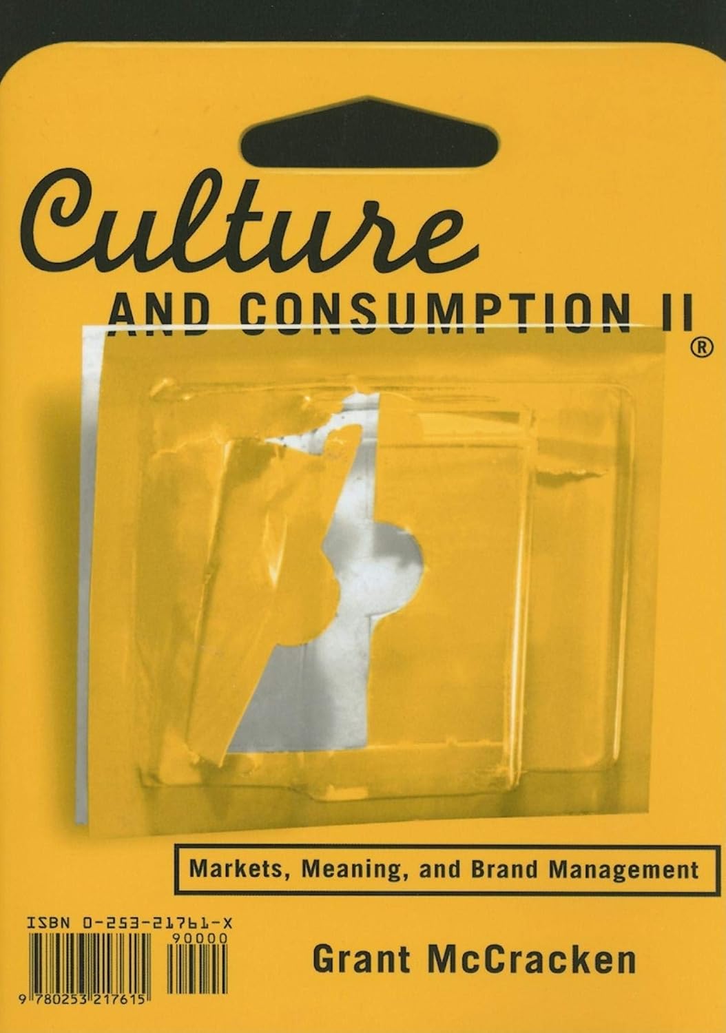 Culture and Consumption II: Markets, Meaning, and Brand Management baixar livro de graça