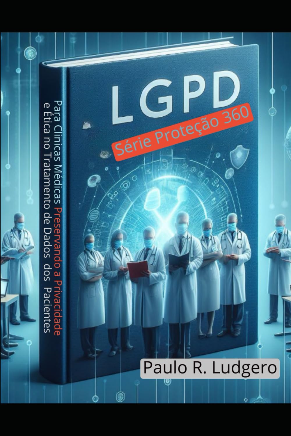 capítulo por capítulo baixar LGPD para Clínicas Médicas: Preservando a Privacidade e Ética no Tratamento de Dados dos Pacientes: 6