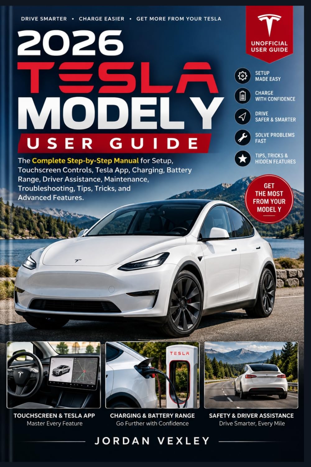 capítulo por capítulo baixar 2026 Tesla Model Y User Guide: The Complete Step-by-Step Manual for Setup, Touchscreen Controls, Tesla App, Charging, Battery Range, Driver... Tips, Tricks, and Advanced Features
