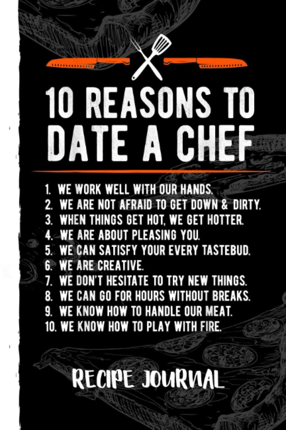 10 Reasons To Date A Chef Funny Cook Assistant Recipe Journal: Bank Family Recipes Journal to Write in for Women, Wife, Mom, Document all Your Special Recipes With Pizza Sketch Black Cover baixar livro de graça
