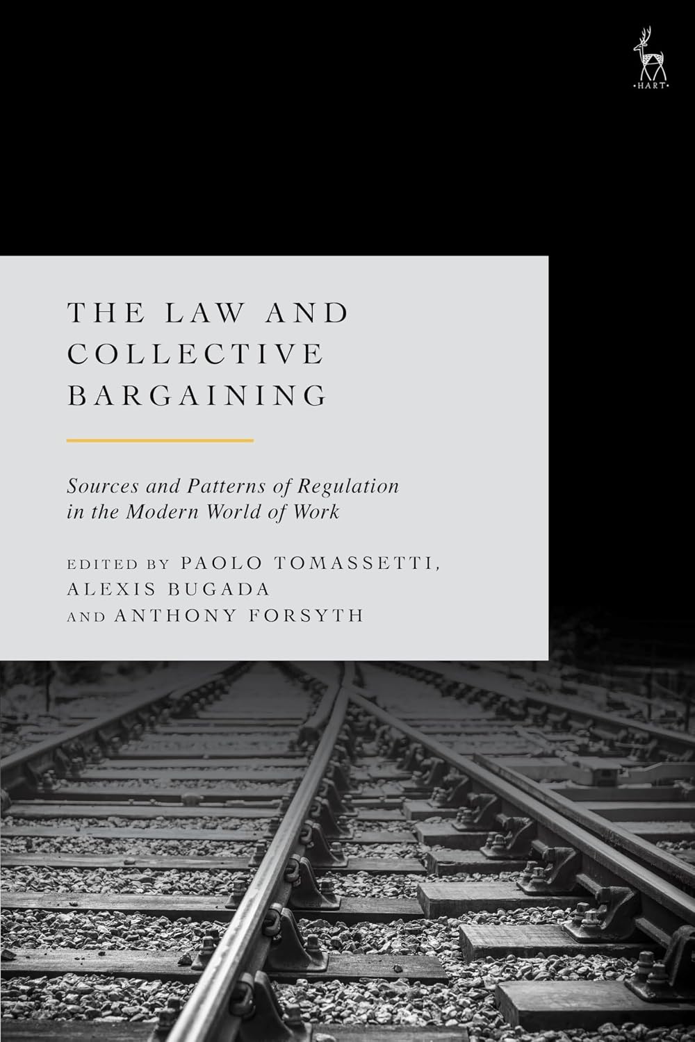 The Law and Collective Bargaining: Sources and Patterns of Regulation in the Modern World of Work (English Edition) baixar o livro de graça
