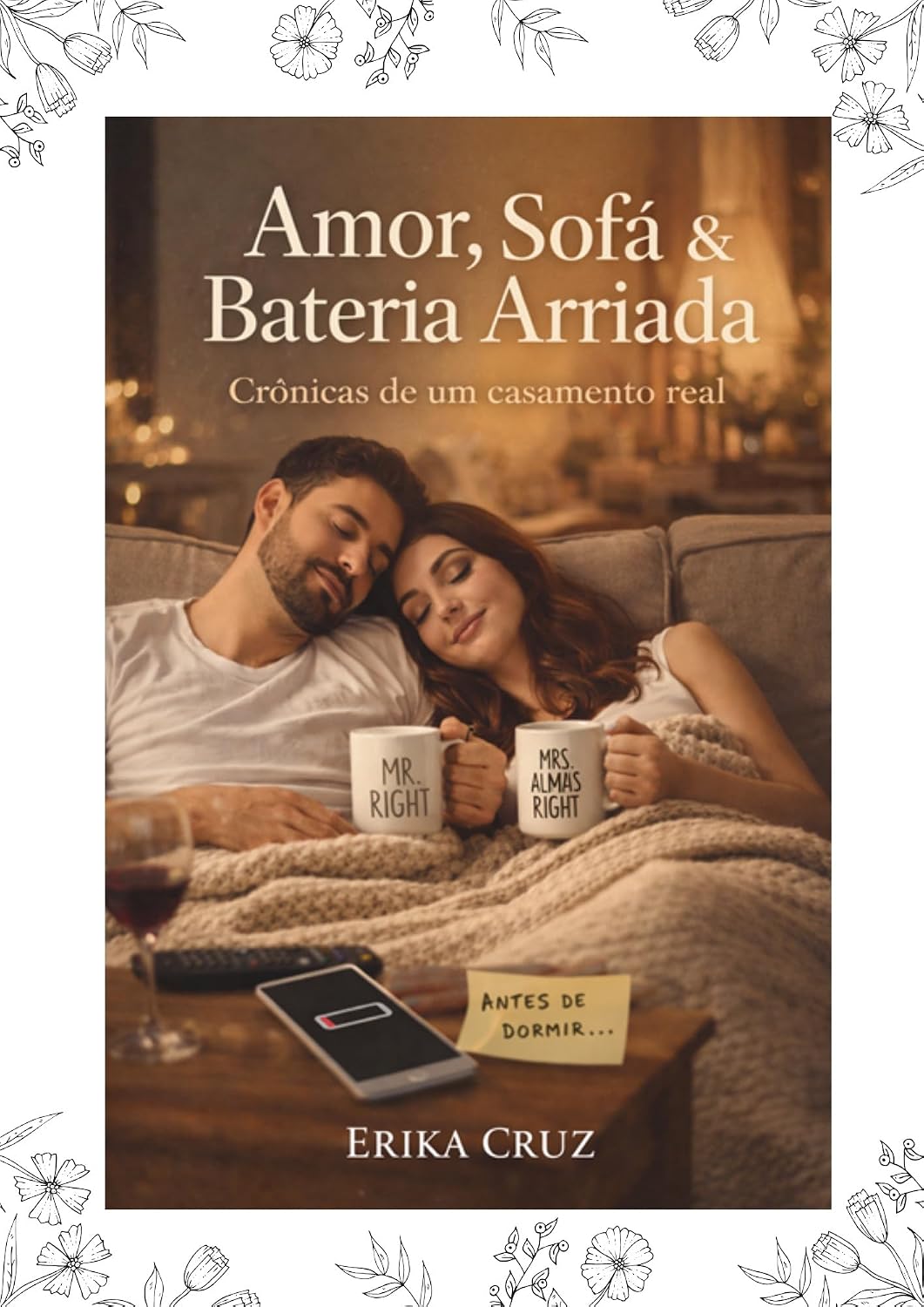 Um ano de casados: Amor, sofá e bateria arriada baixar o livro de graça