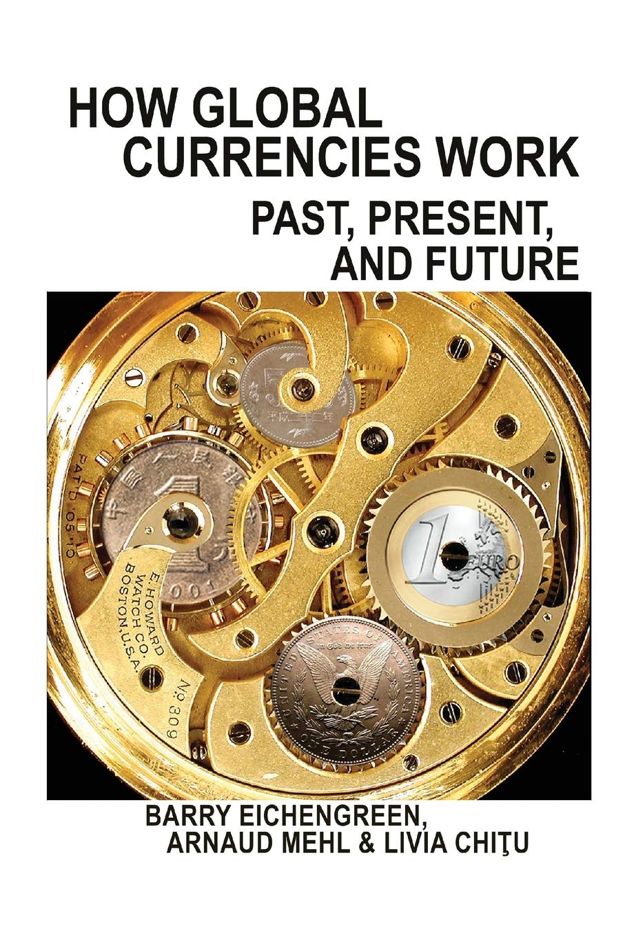 capítulo por capítulo baixar How Global Currencies Work: Past, Present, and Future