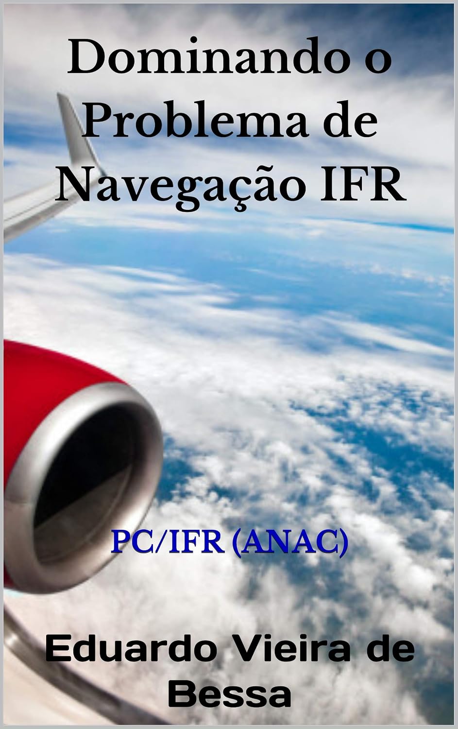 capítulo por capítulo baixar Dominando o Problema de Navegação IFR: PC/IFR (ANAC)