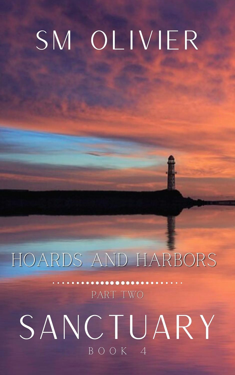 ler totalmente Sanctuary: Hoards and Harbors Part 2 (Sanctuary Series Book 5) (English Edition)