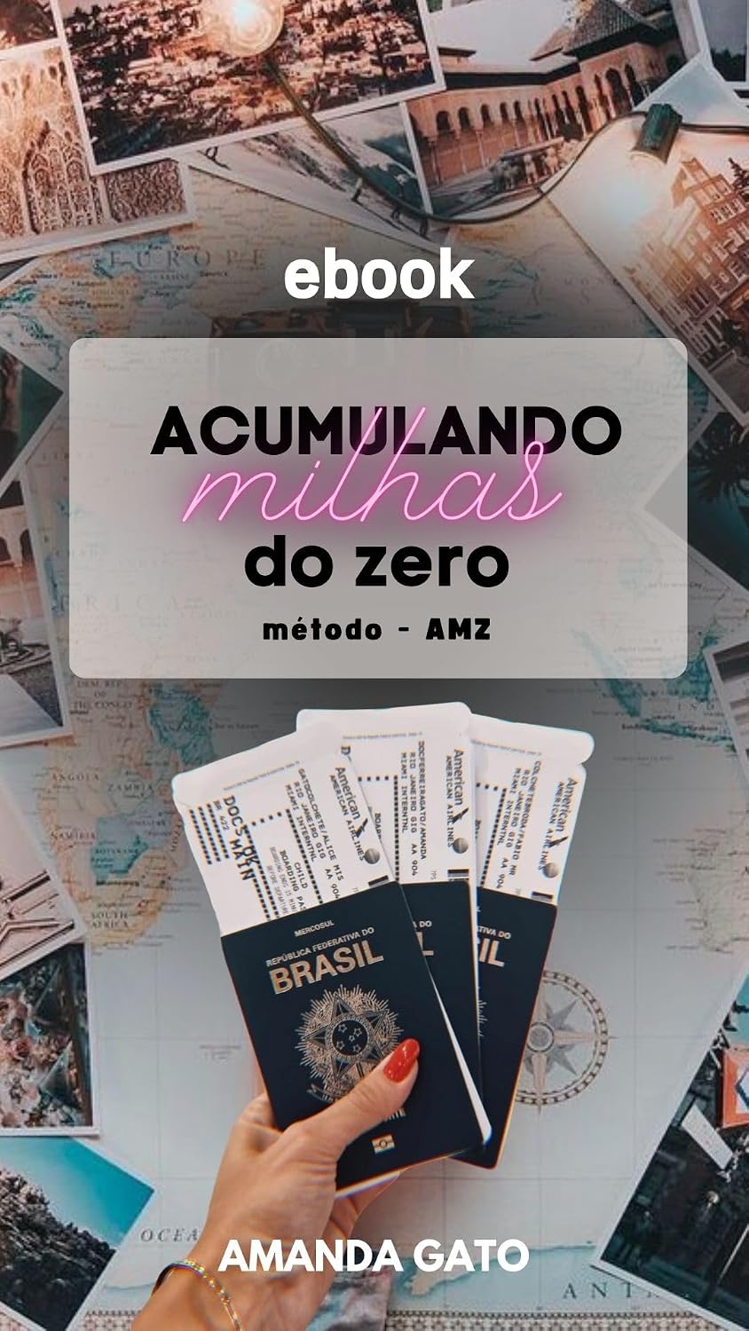 Acumulando Milhas do Zero: Método AMZ baixar o livro de graça