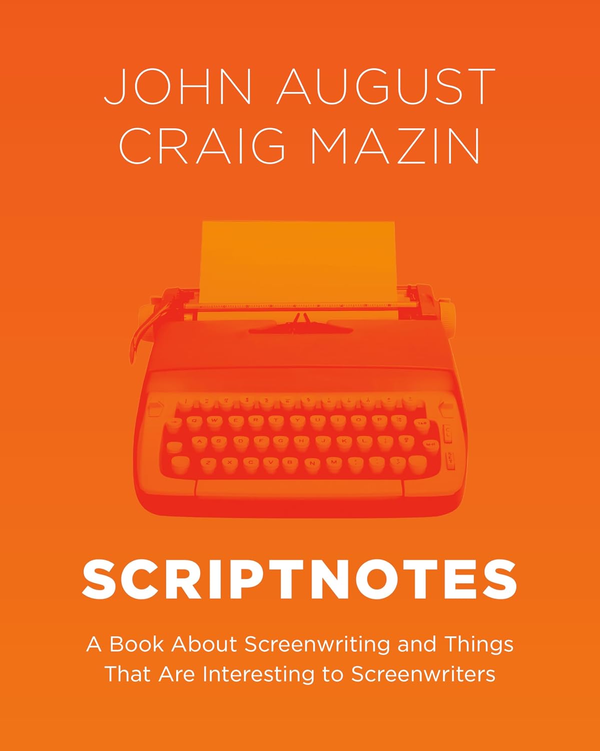 capítulo por capítulo baixar Scriptnotes: A Book About Screenwriting and Things That Are Interesting to Screenwriters (English Edition)