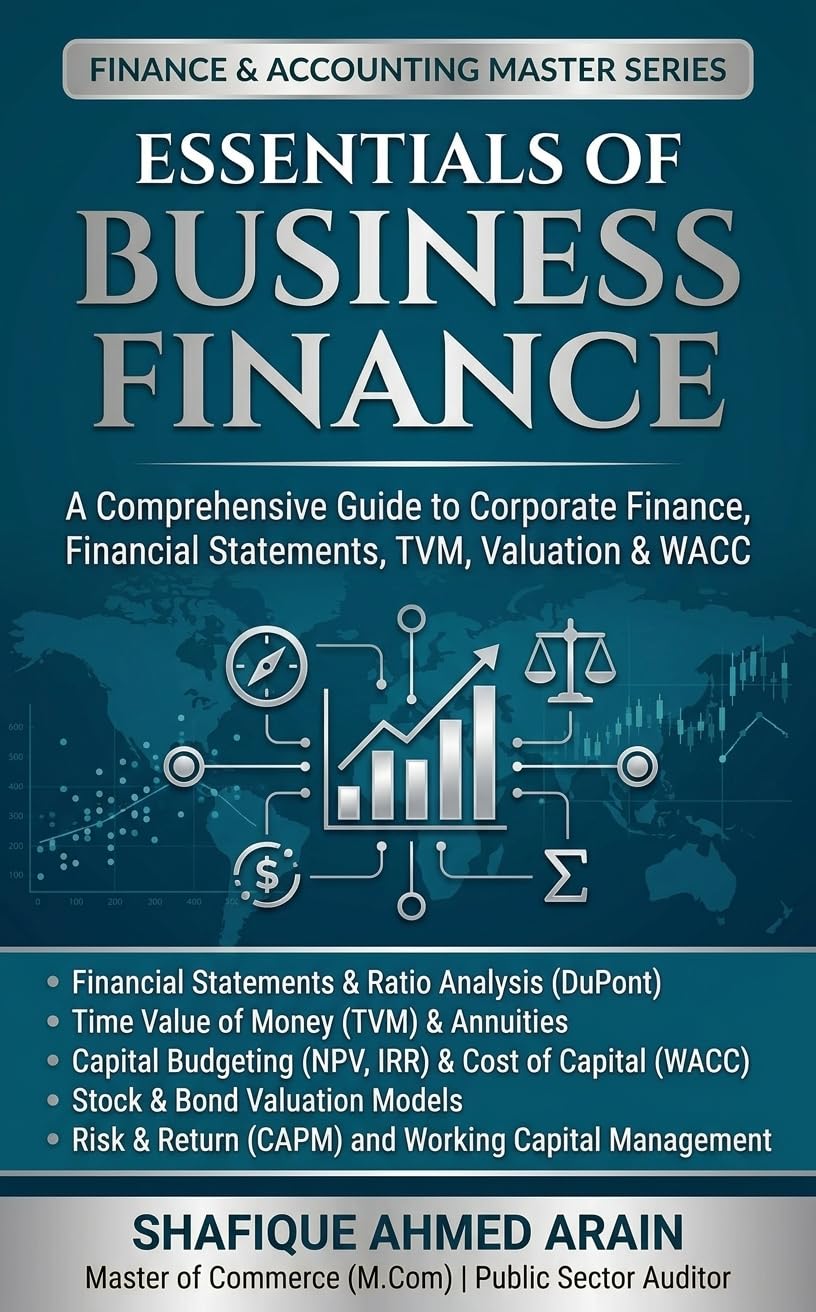 Essentials of Business Finance: A Comprehensive Guide to Corporate Finance, Financial Statements, TVM, Valuation & WACC (English Edition) baixar livro de graça