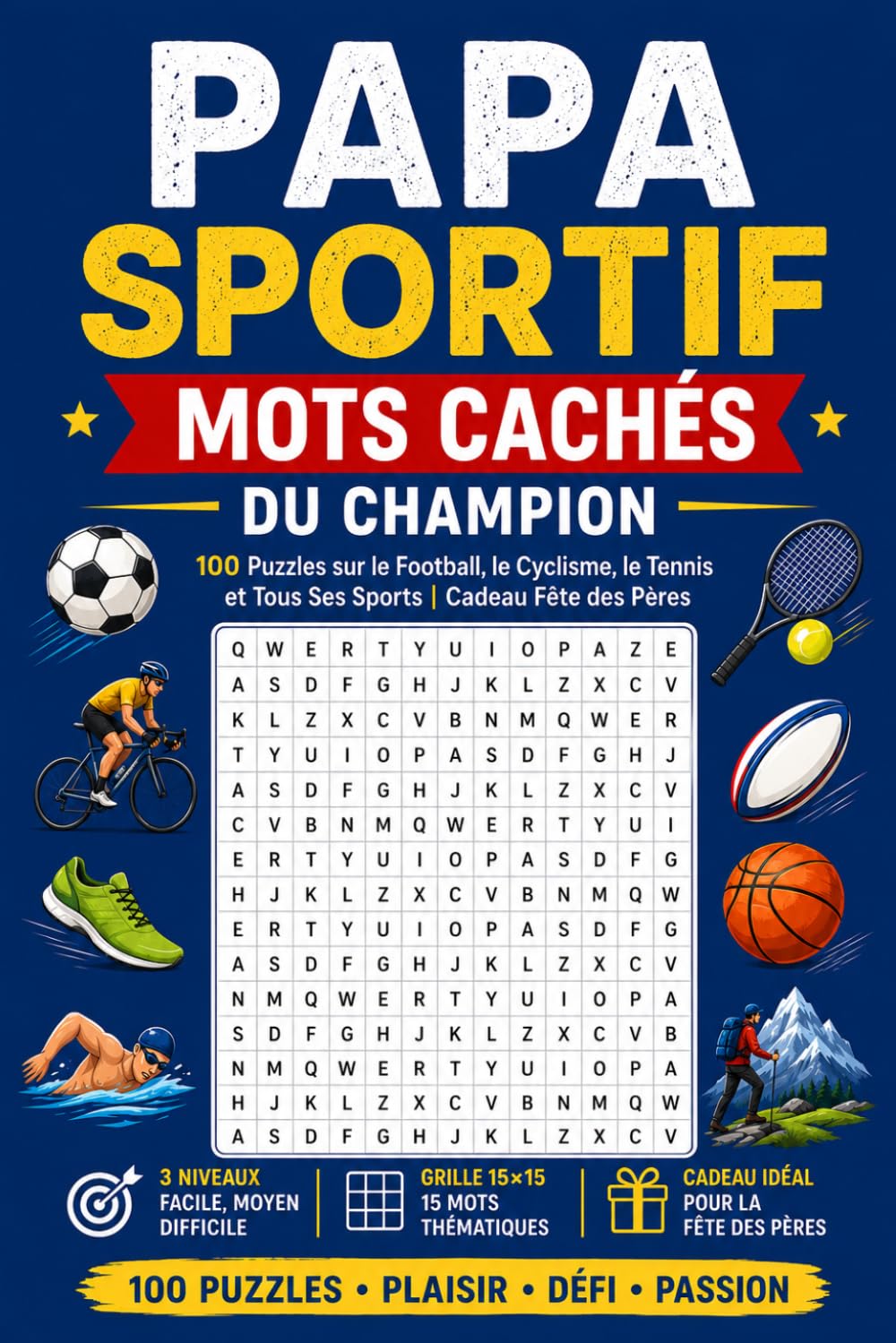 ler totalmente Papa Sportif: Mots Cachés du Champion | 100 Puzzles sur le Football, le Cyclisme, le Tennis et Tous Ses Sports | Cadeau Fête des Pères (French Edition)