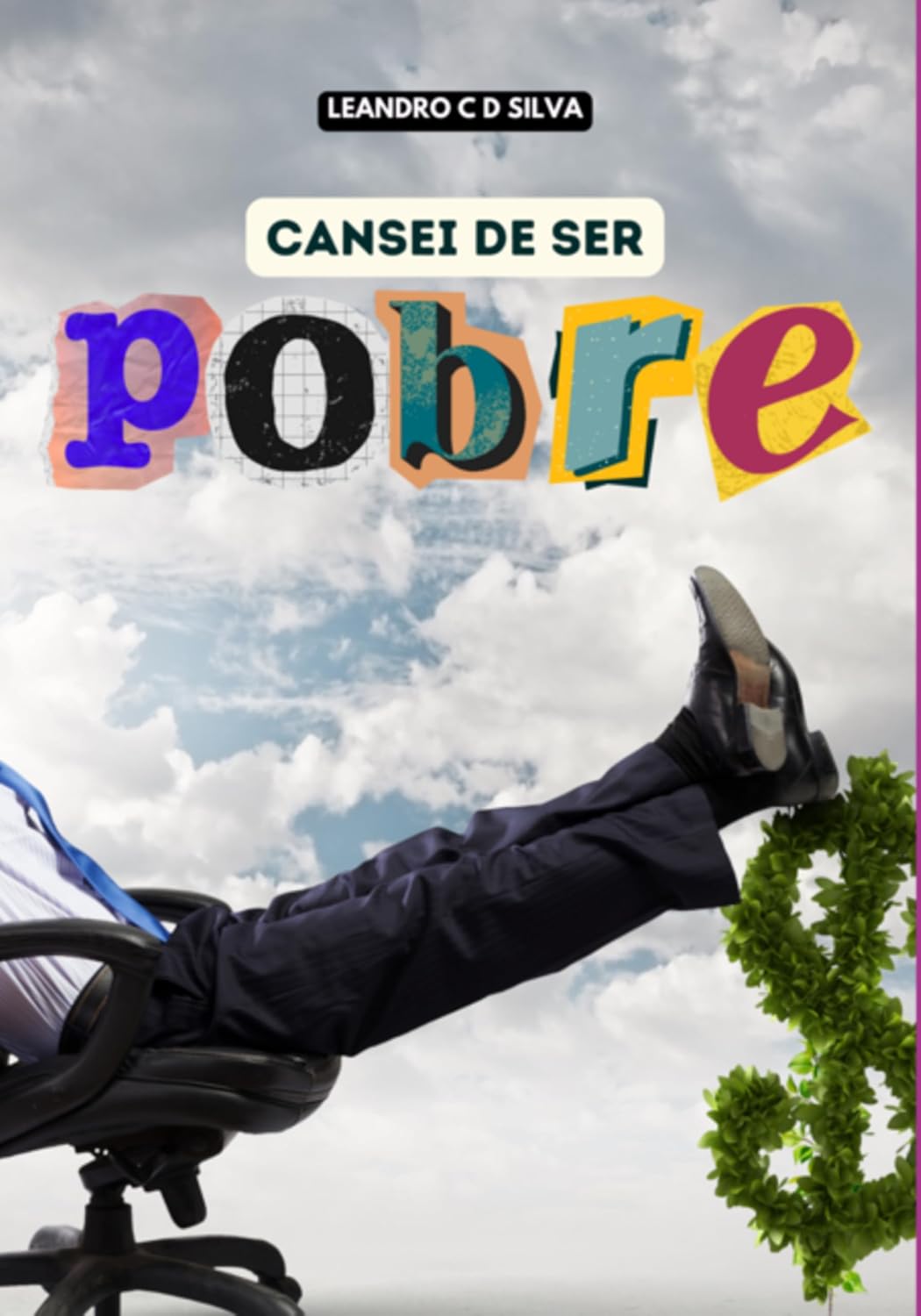 Cansei De Ser Pobre! baixar livro de graça