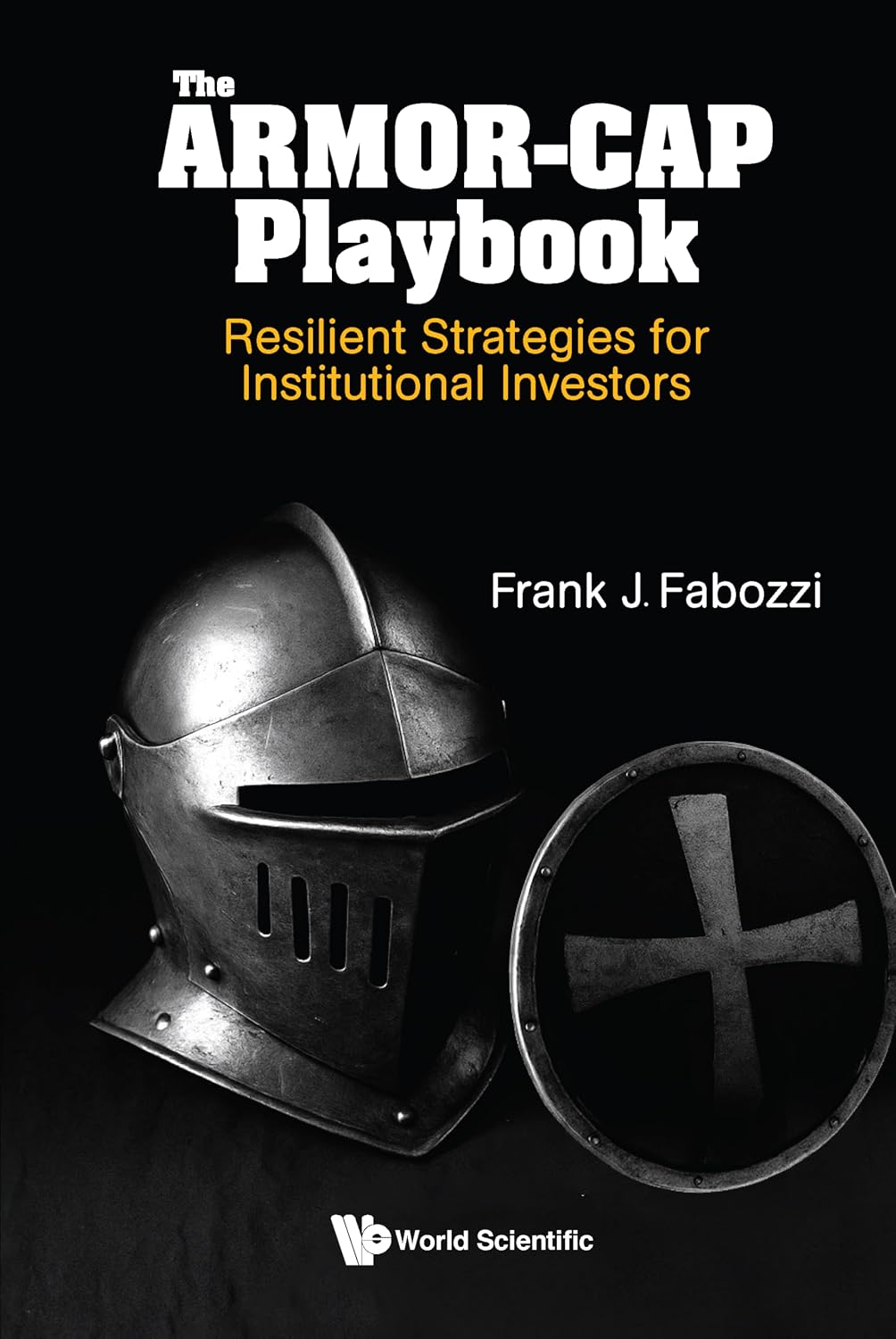 The ARMOR-CAP Playbook: Resilient Strategies for Institutional Investors (English Edition) baixar o livro de graça