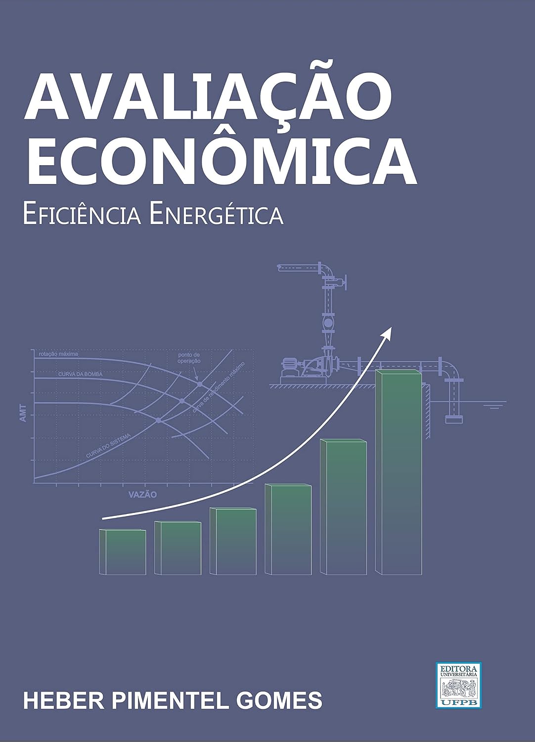 Avaliação Econômica: Eficiência Energética (Abastecimento de Água Livro 3) baixar o livro de graça