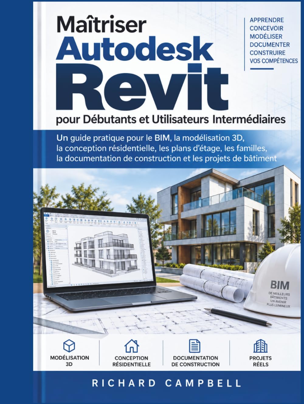 Maîtriser Autodesk Revit pour Débutants et Utilisateurs Intermédiaires: Un guide pratique du BIM, de la modélisation 3D, de la conception... et des projets de bâtiment (French Edition) baixar livro de graça
