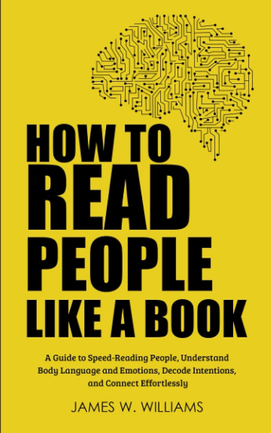 capítulo por capítulo baixar How to Read People Like a Book: A Guide to Speed-Reading People, Understand Body Language and Emotions, Decode Intentions, and Connect Effortlessly: 3