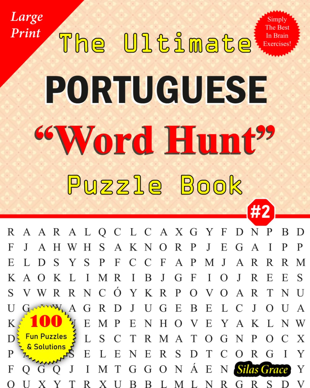 capítulo por capítulo baixar The Ultimate PORTUGUESE "WORD HUNT" Puzzle Book: #2: 100 Fun Puzzles with Solutions to keep you Entertained (Large Print PORTUGUESE Word Search Puzzle Books) (Portuguese Edition)