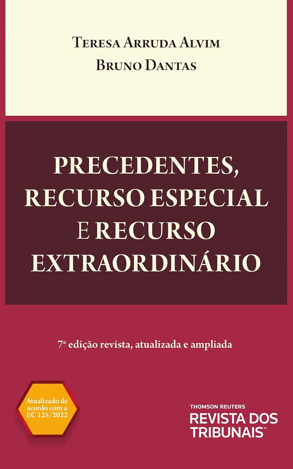 Precedentes, Recurso Especial e Recurso Extraordinário 7º edição baixar livro de graça