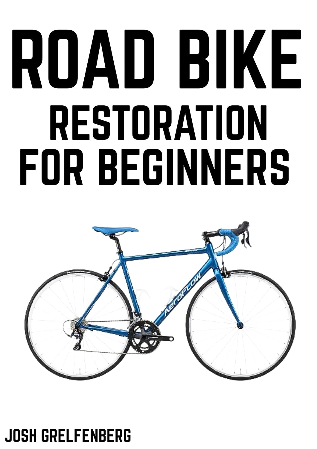 ler totalmente Road Bike Restoration for Beginners (English Edition)