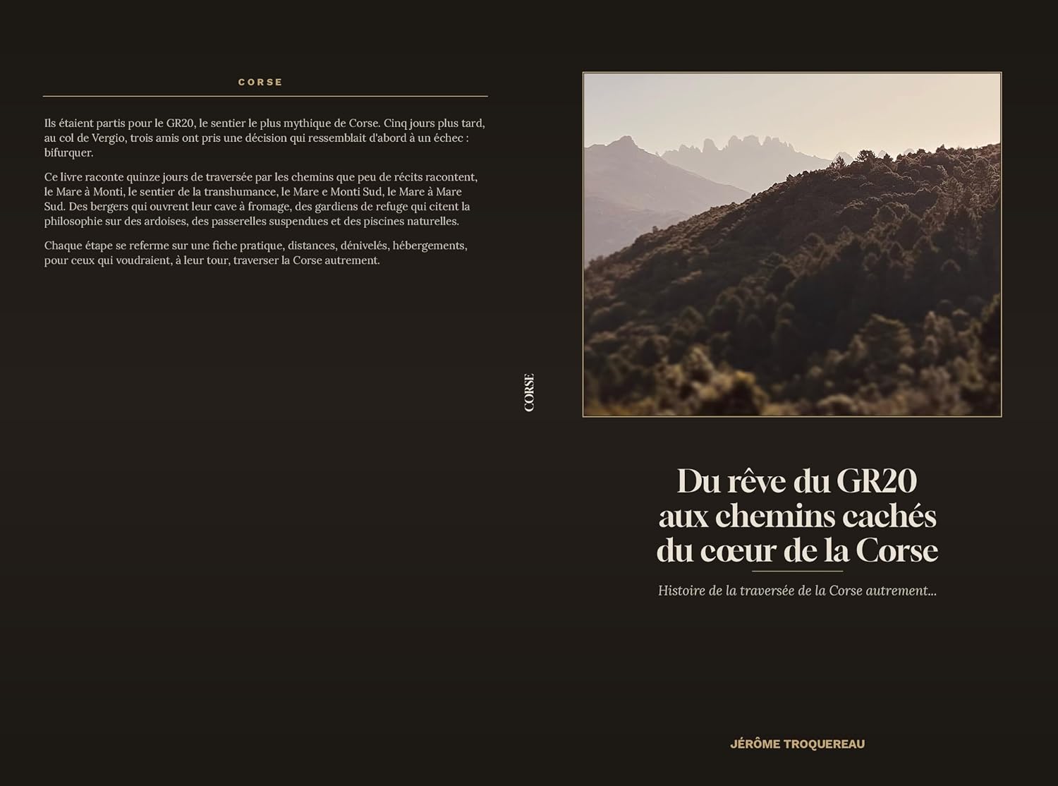 capítulo por capítulo baixar Du Rêve du GR20 aux chemins cachés du coeur de la Corse: Histoire de la traversée de la Corse, autrement... (French Edition)