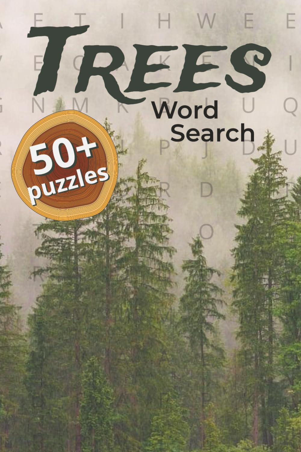 Tree Word Search Book for Adults: Nature's Ultimate Puzzle Collection: 50+ Word Search Puzzles Featuring Tree Species, Forest Wildlife, Woodland Terms... Lovers, Gardeners & Outdoor Enthusiasts baixar o livro de graça