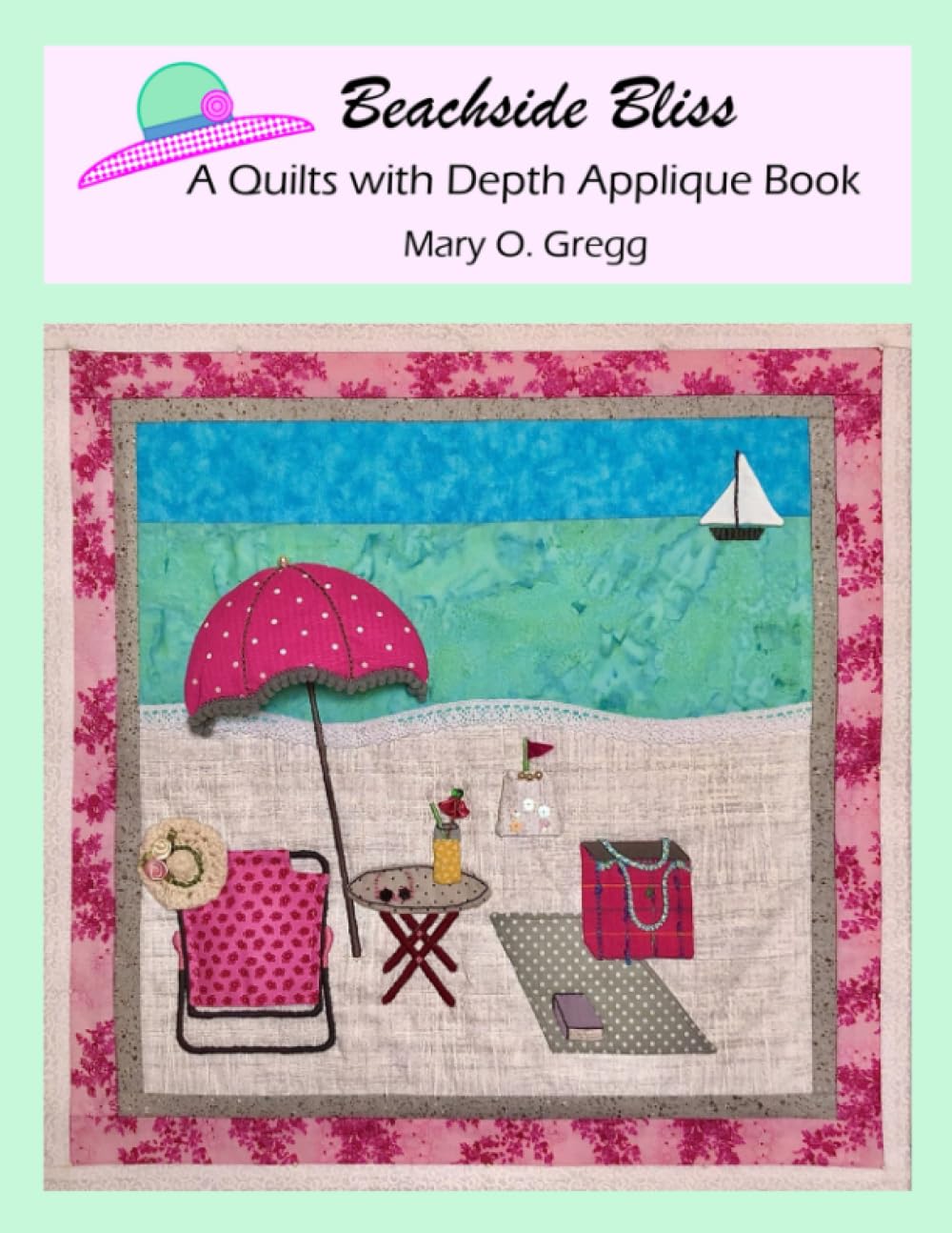 ler totalmente Beachside Bliss: A Quilts with Depth Applique Book: 1