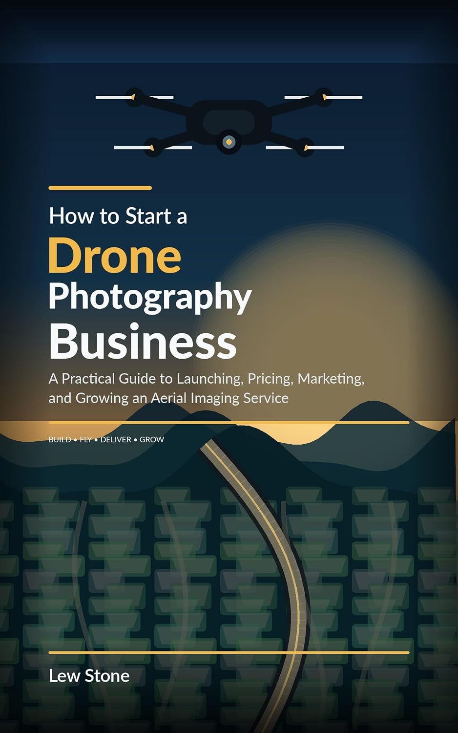 ler totalmente How to Start a Drone Photography Business: A Practical Guide to Launching, Pricing, Marketing, and Growing an Aerial Imaging Service (English Edition)