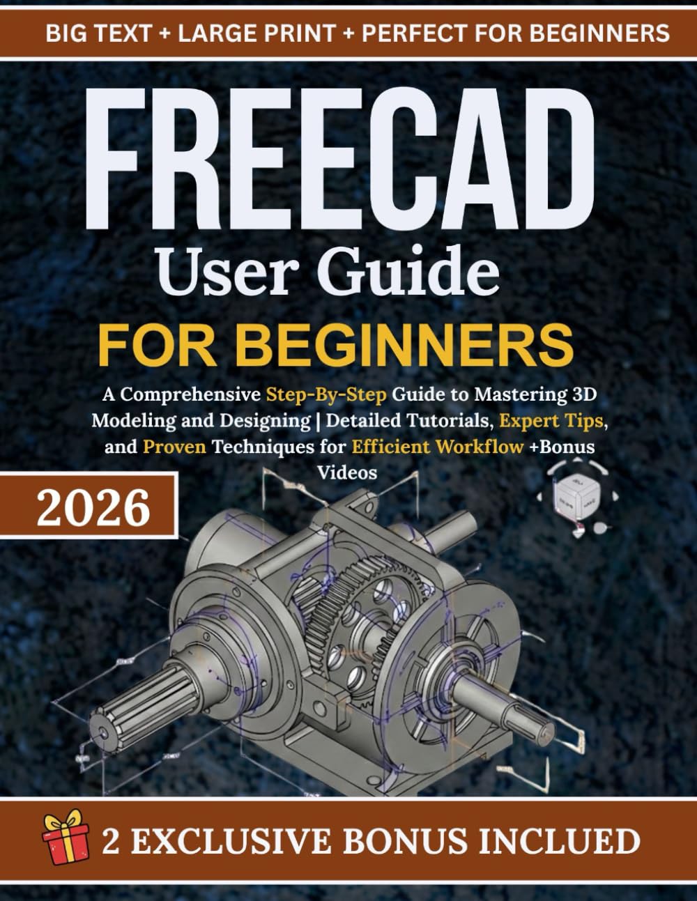 ler totalmente FreeCAD User Guide For Beginners: A Comprehensive Step-By-Step Guide to Mastering 3D Modeling and Designing | Detailed Tutorials, Expert Tips, and... for Efficient Workflow +Bonus Videos