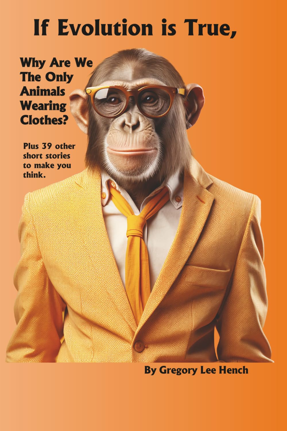 capítulo por capítulo baixar If Evolution is True: Why Are We the Only Animals Wearing Clothes?