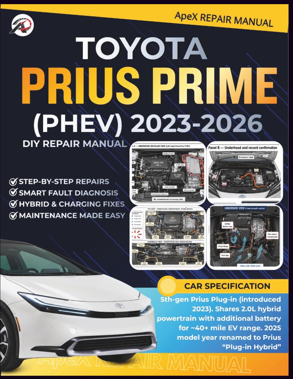 TOYOTA PRIUS PRIME (PHEV) 2023-2026: DIY Made Simple: Master Your 5th-Gen Prius Prime & Prius Plug-in Hybrid Models | Cut Costs, Avoid Breakdowns, Diagnose Issues & Maintain Your PHEV Smoothly baixar o livro de graça