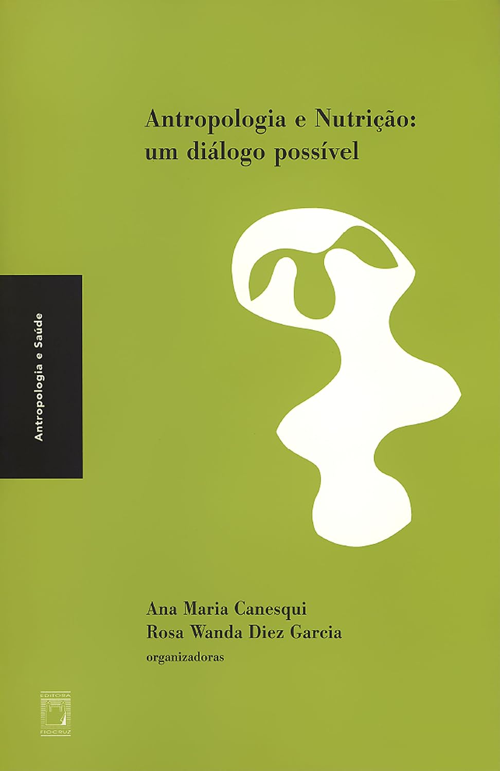 Antropologia e nutrição: um diálogo possível baixar o livro de graça