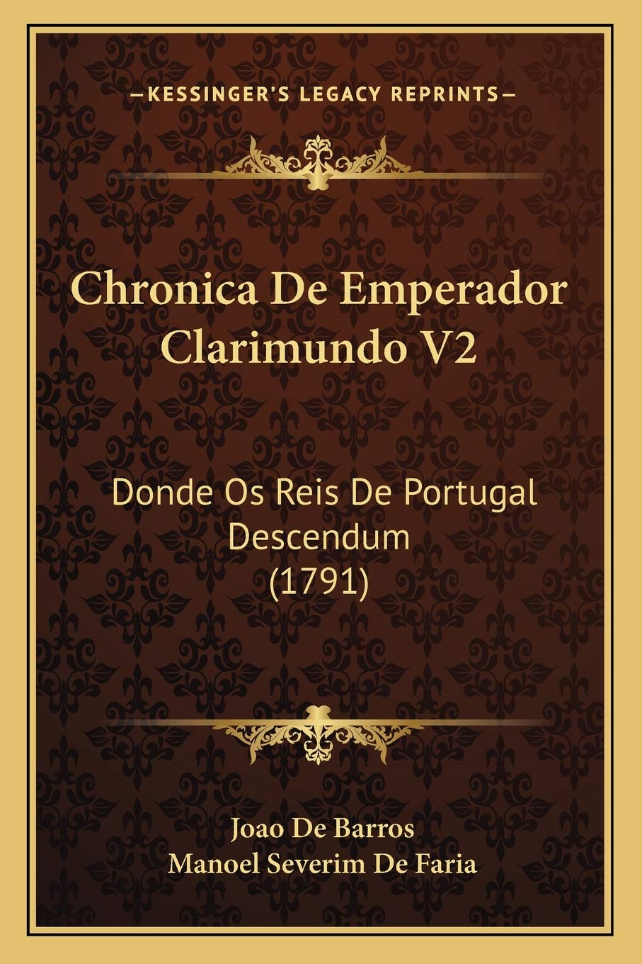 capítulo por capítulo baixar Chronica De Emperador Clarimundo V2: Donde Os Reis De Portugal Descendum (1791)