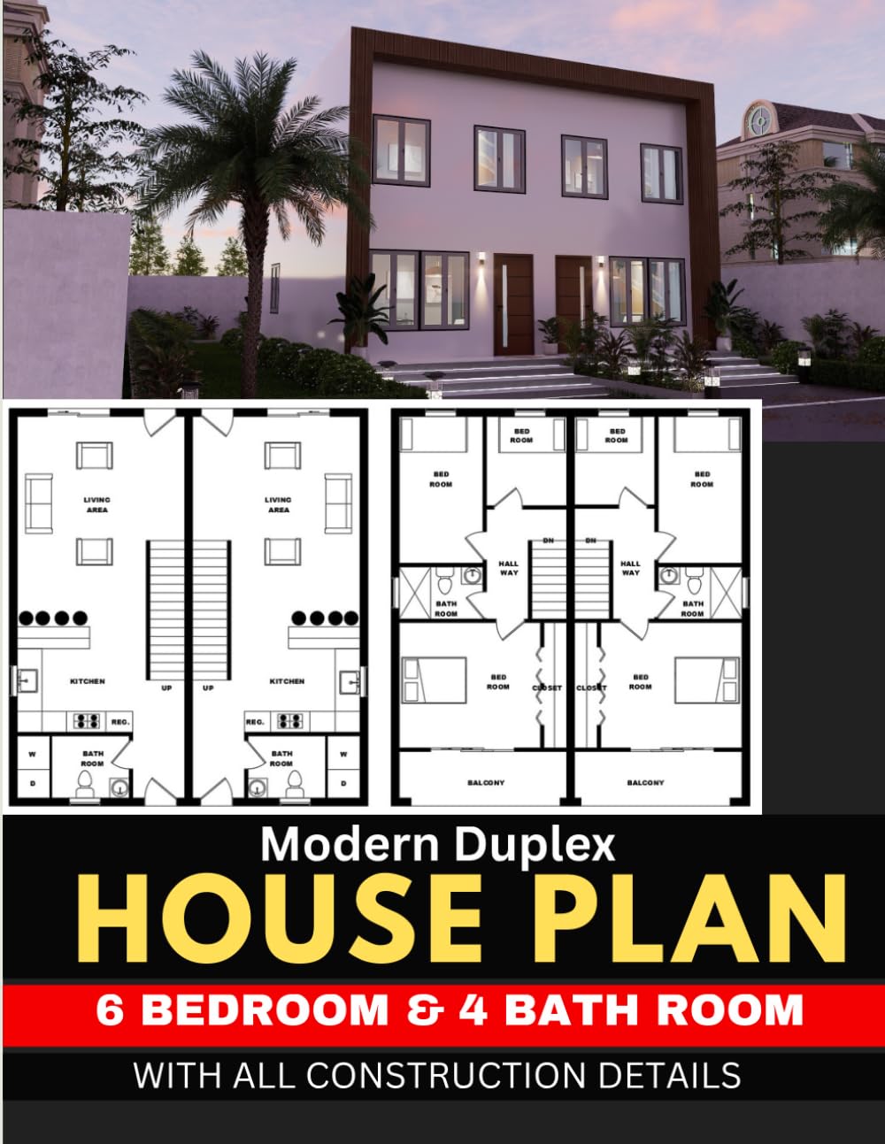 Modern Duplex House Plans: 6 Bedrooms & 4 Bathrooms: With all construction details baixar livro de graça