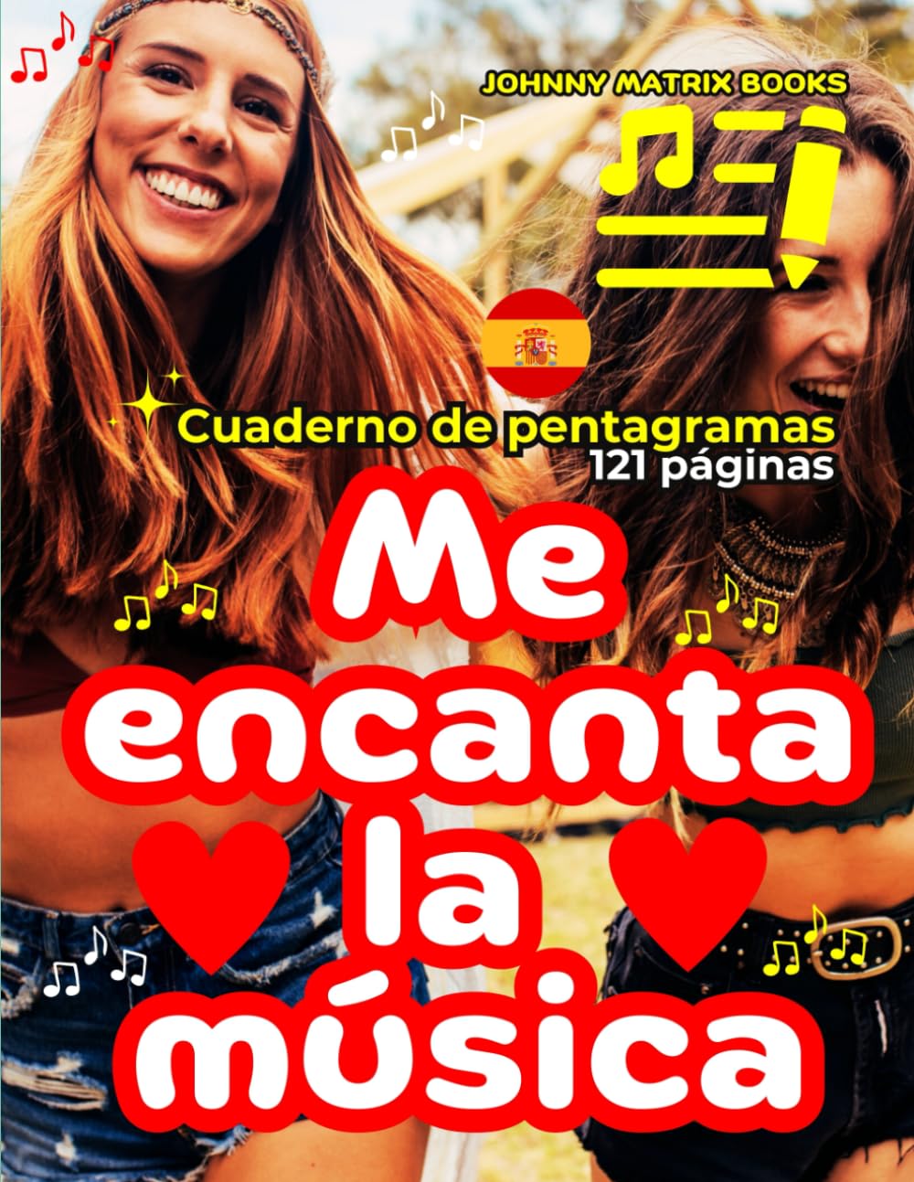 ler totalmente Me encanta la música: Cuaderno de pentagramas 121 páginas (Spanish Edition)