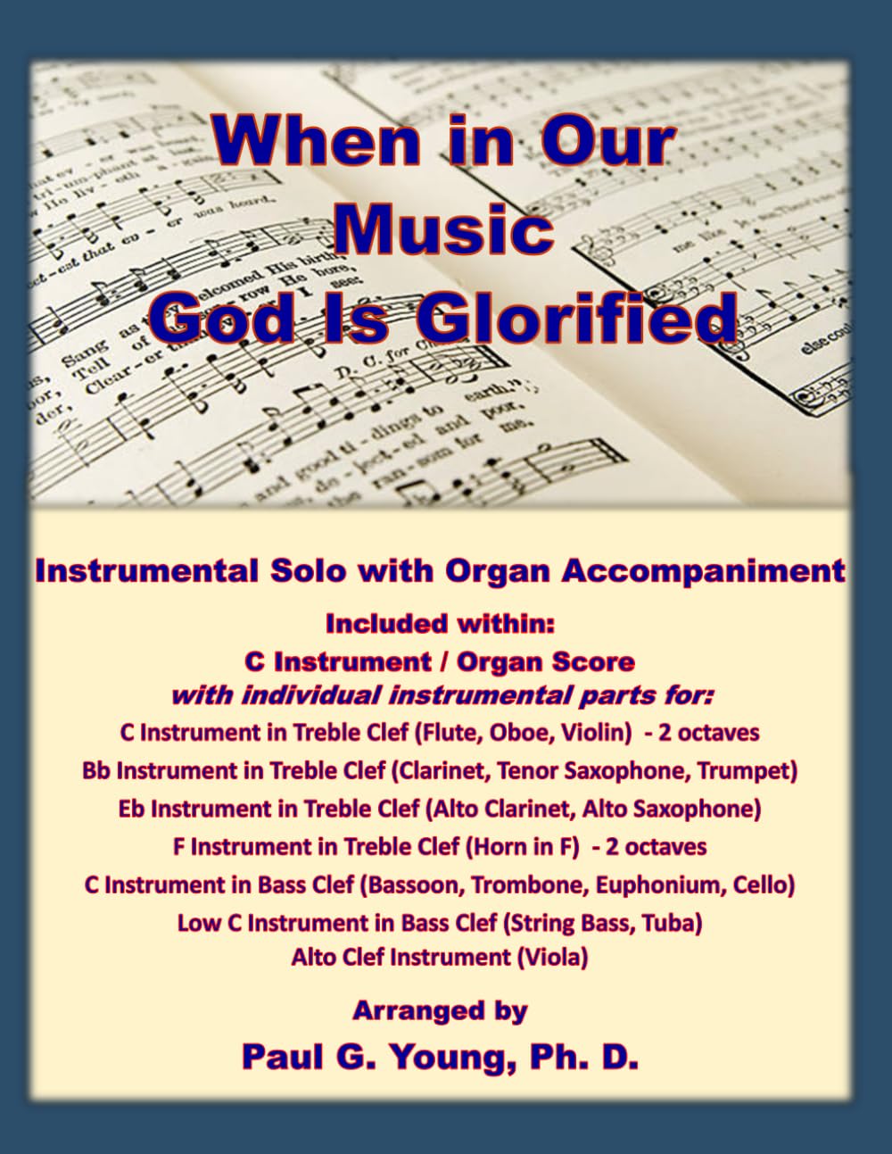 capítulo por capítulo baixar When in Our Music God Is Glorified: Instrumental Solo with Organ Accompaniment