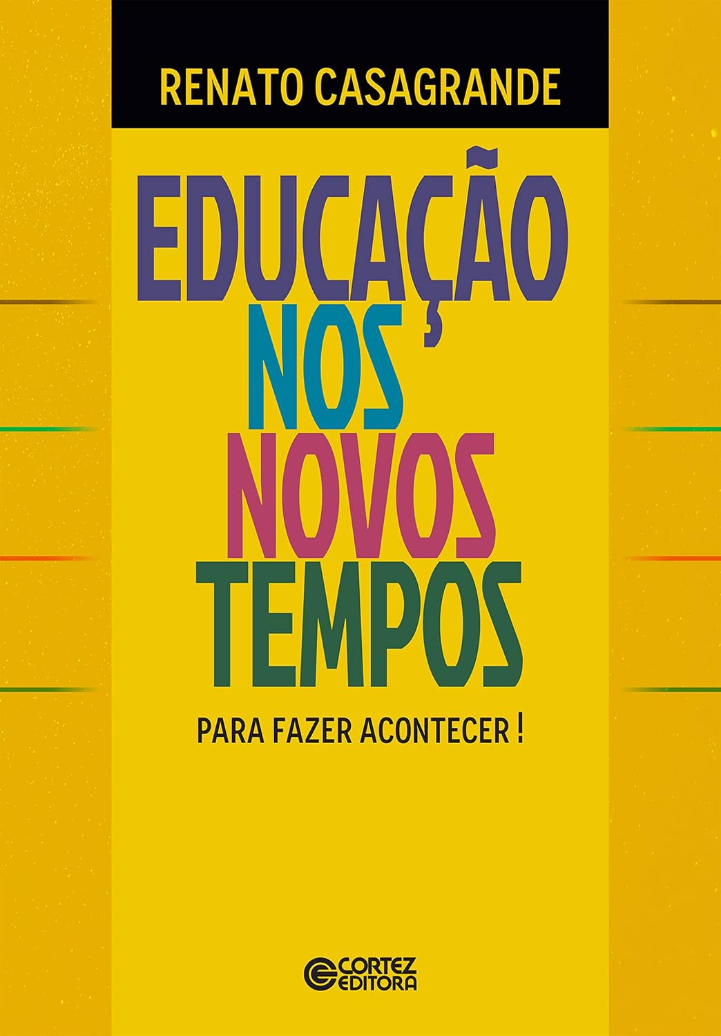 capítulo por capítulo baixar Educação nos novos tempos - Para fazer acontecer!: Para fazer acontecer!