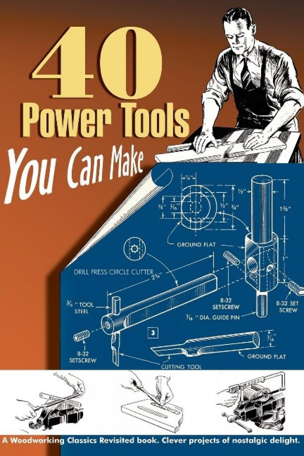 40 Power Tools You Can Make baixar livro de graça