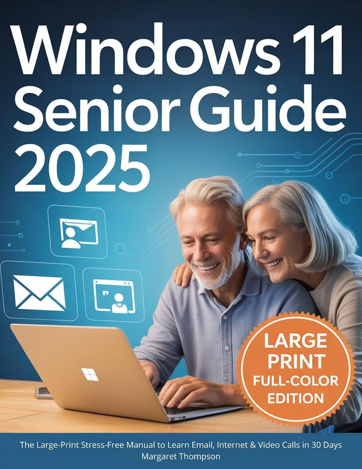 ler totalmente Windows 11 Senior Guide: The Complete Step-by-Step Manual for Seniors and Beginners (English Edition)