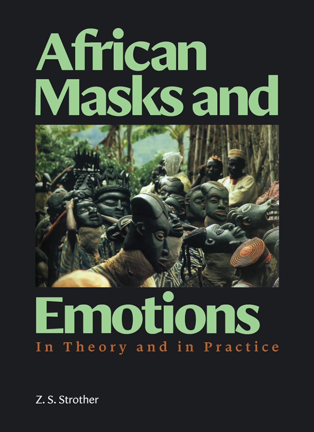 African Masks and Emotions: In Theory and in Practice (English Edition) baixar o livro de graça