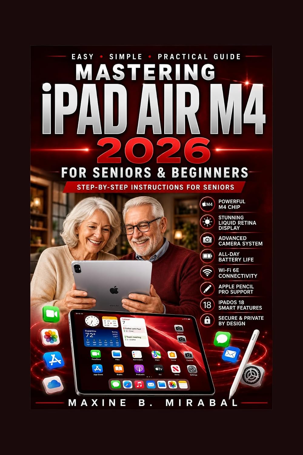 Mastering iPad Air M4 2026 for Seniors and Beginners (Technology Made Simple for Seniors and Beginners Book 13) (English Edition) baixar o livro de graça