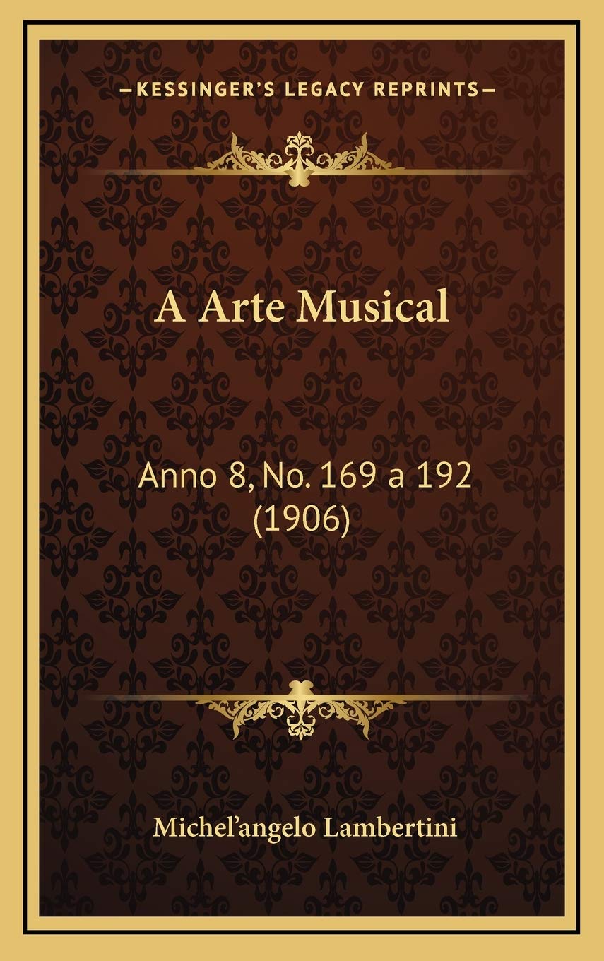 ler totalmente A Arte Musical: Anno 8, No. 169 a 192 (1906)
